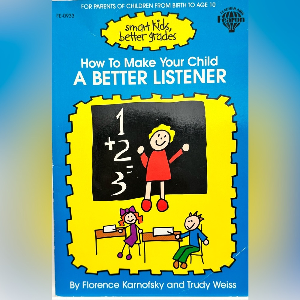 Smart Kids Better Grades- How to make your child a better listener